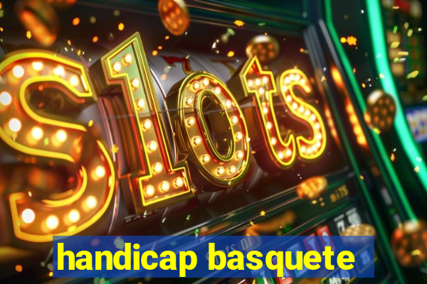 handicap basquete